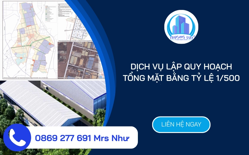 dịch vụ lập quy hoạch tổng mặt bằng tỷ lệ 1/500